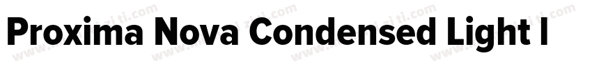 Proxima Nova Condensed Light ltalic字体转换